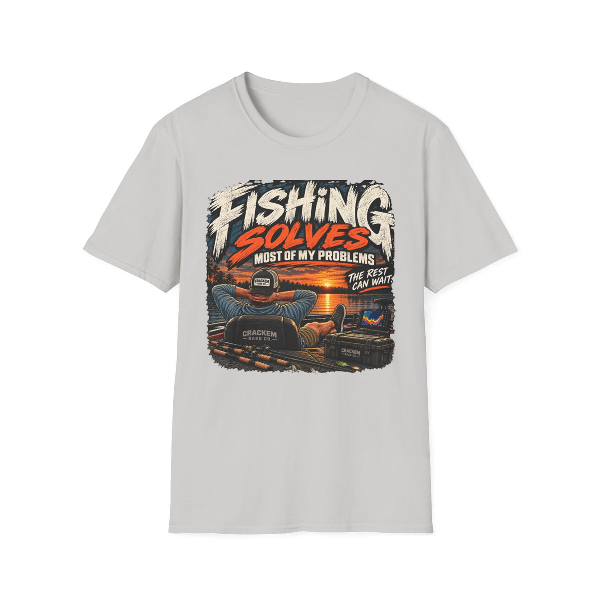 Fishing solves most my problems