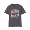 Discipline creates results